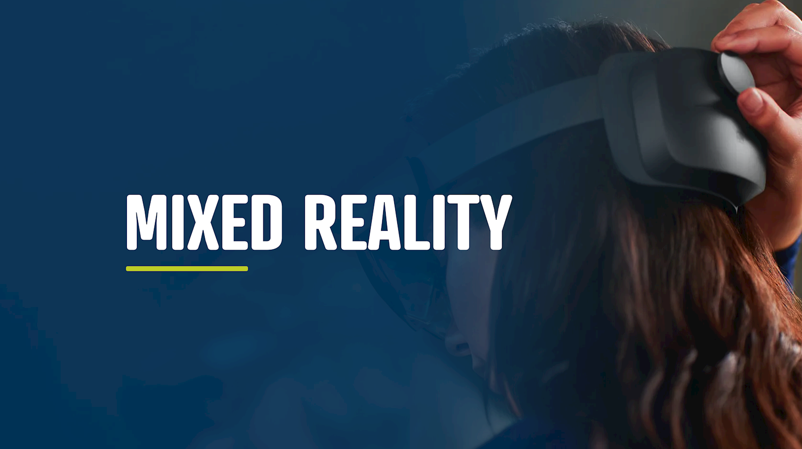 Mixed Reality